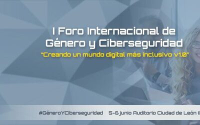 I Foro Internacional de Género y Ciberseguridad los días 5 y 6 de junio